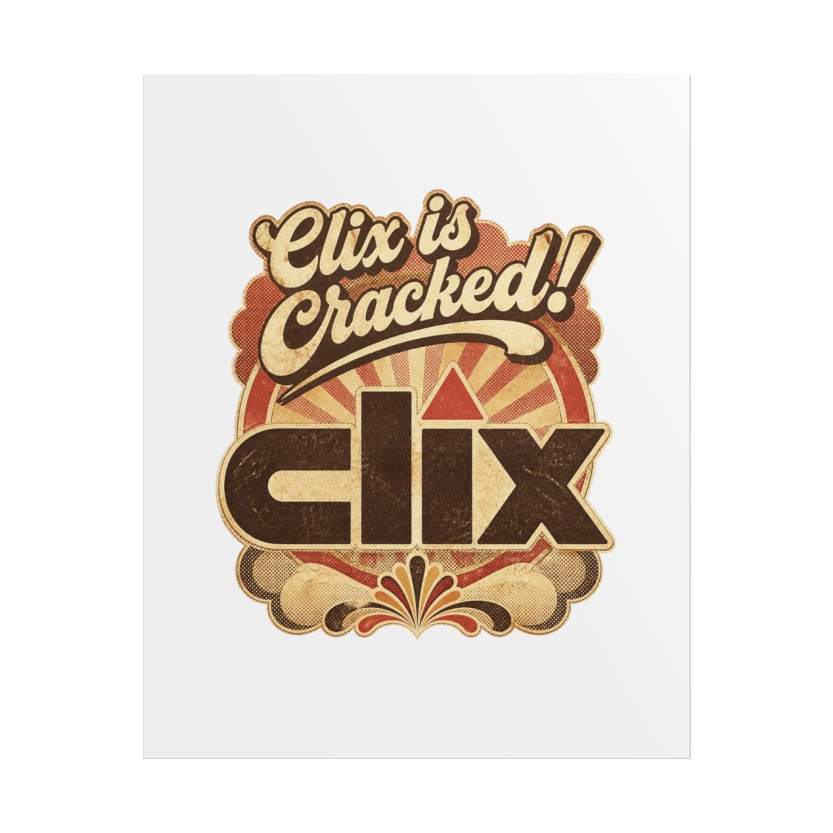 Clix "Clix is Cracked!" Poster - Official posters-wall-art merchandise