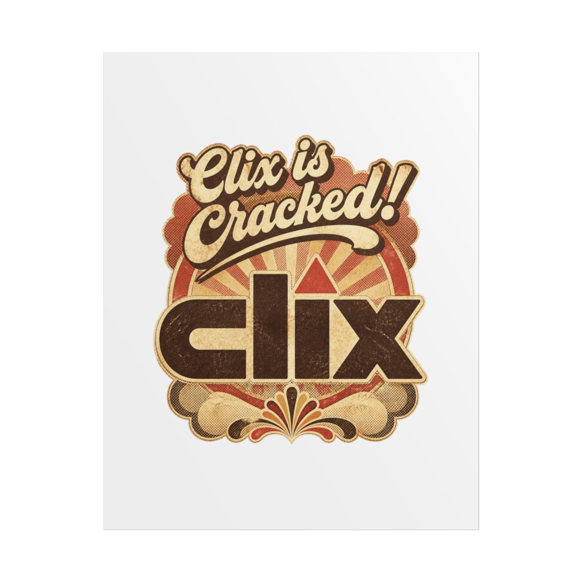 Clix "Clix is Cracked!" Poster - alternate angle 1, merchandise